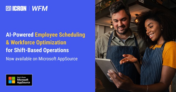ICRON WFM Employee Scheduling Software Now Available in Microsoft AppSource