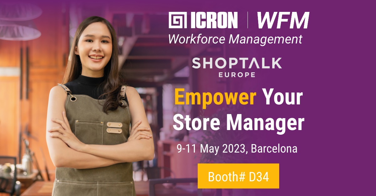 ICRON WFM | ICRON launches WFM:  The Workforce Management Solution Fit for Retail’s New Era